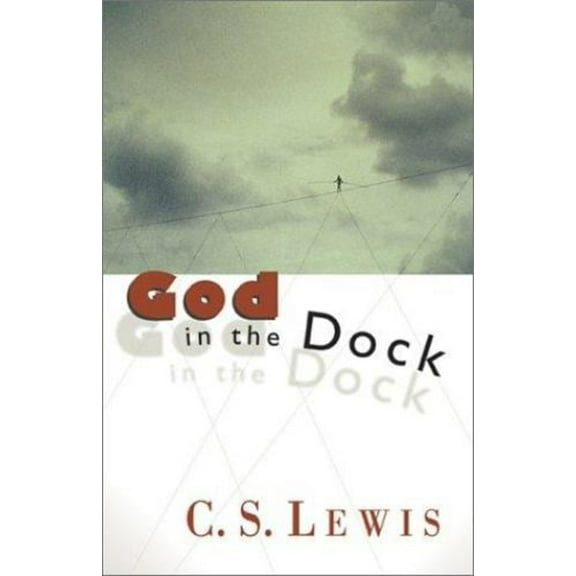 Pre-Owned God in the Dock: Essays on Theology and Ethics (Paperback) 0802808689 9780802808684