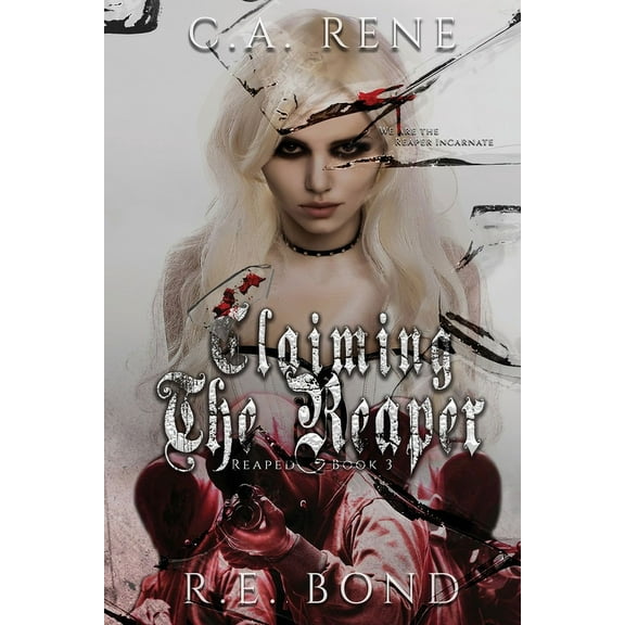 Reaped Claiming the Reaper, Book 3, (Paperback)