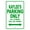 Green, variant on Kaylee's Parking Only All Others Will Be Towed Name Gift Novelty Metal Aluminum 8"x12" Sign