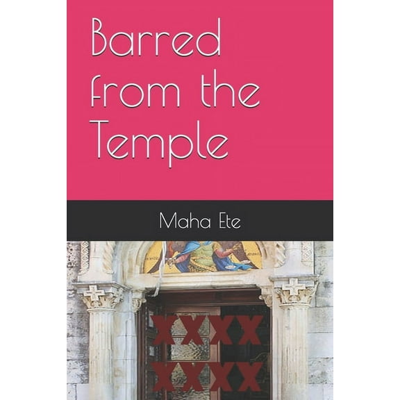 Barred from the Temple