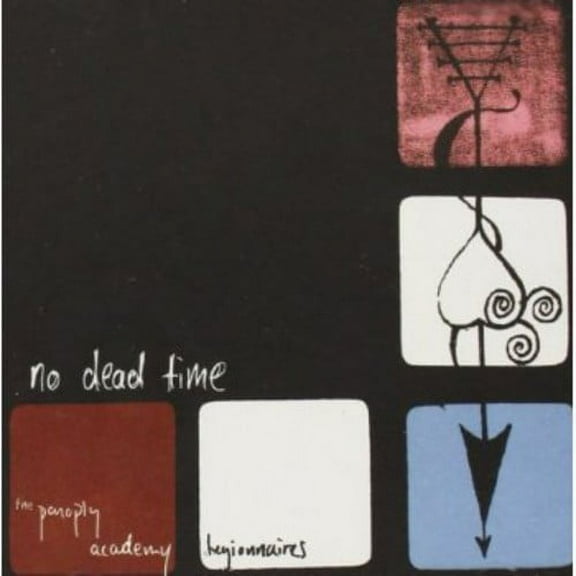 The Panoply Academy Legionnaires - No Dead Time - Music & Performance - CD