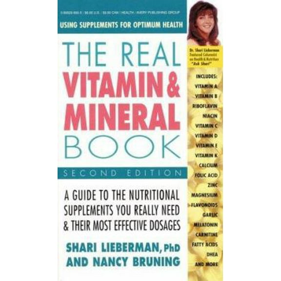 Pre-Owned The Real Vitamin and Mineral Book: Using Supplements for Optimum Health, (Paperback) 0895297698 9780895297693
