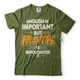 thumbnail image 4 of Funny Math Shirt Math Teacher Shirt English Is Important But Math Is Importanter Tee Funny Math Tee (4X-Large Navy Blue), 4 of 6
