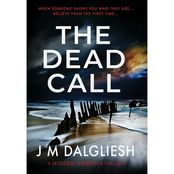Hidden Norfolk The Dead Call, Book 6, (Hardcover)