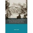 thumbnail image 3 of Islam, Power, and Dependency in the Gambia River Basin: The Politics of Land Control, 1790-1940 (Rochester Studies in African History and the Diaspora), 3 of 3