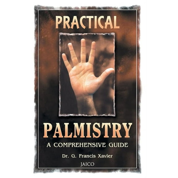Practical Palmistry: A Comprehensive Guide, (Paperback)