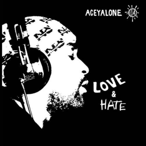 Aceyalone - Love and Hate - Rap / Hip-Hop - CD