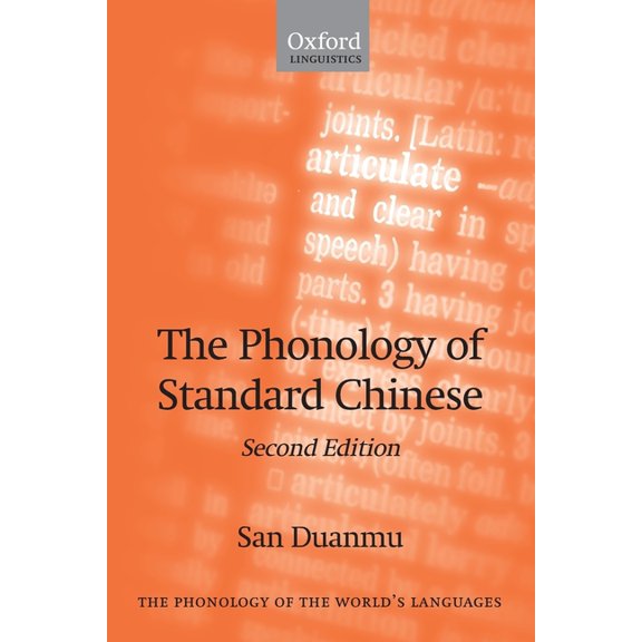 The ^Aphonology of the World's Languages The Phonology of Standard Chinese, (Paperback)