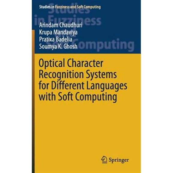Pre-Owned Optical Character Recognition Systems for Different Languages With Soft Computing