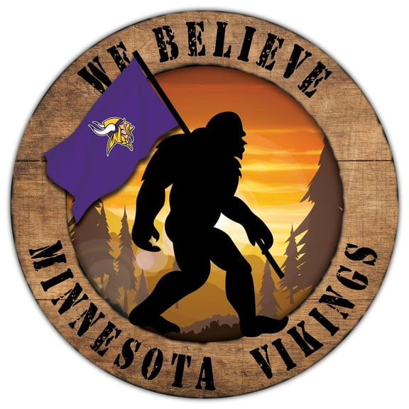 Minnesota Vikings 12'' We Believe Bigfoot Circle Sign