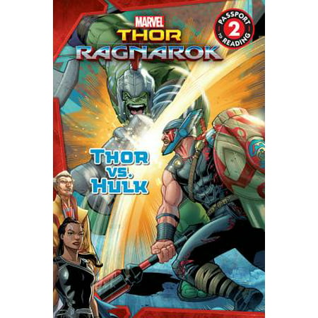 MARVEL's Thor: Ragnarok: Thor vs. Hulk - eBook