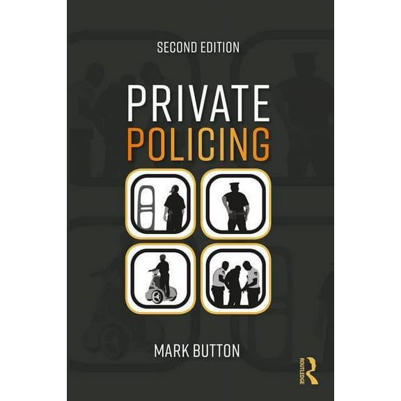 Private Policing, (Paperback)