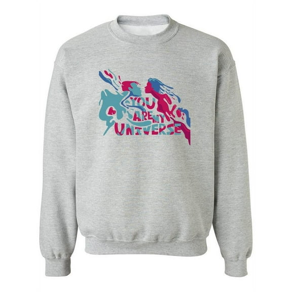 "You Are My Universe" Sweatshirt Women -Image by Shutterstock, Female 5X-Large