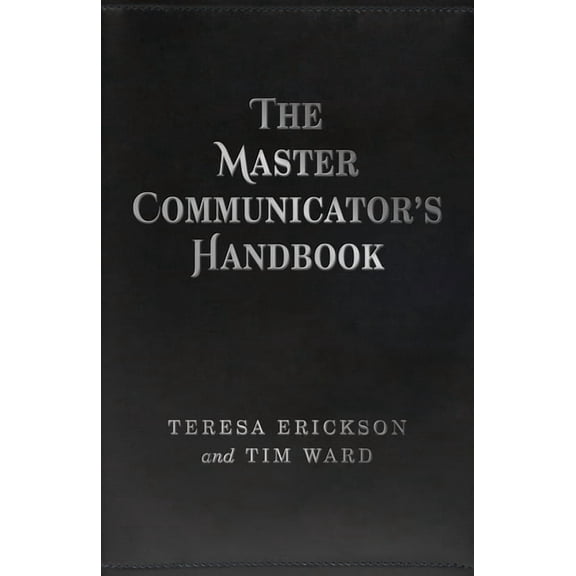 The Master Communicator's Handbook (Paperback)