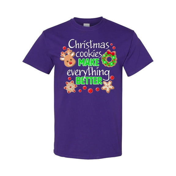 Inktastic Christmas Cookies Make Everything Better T-Shirt