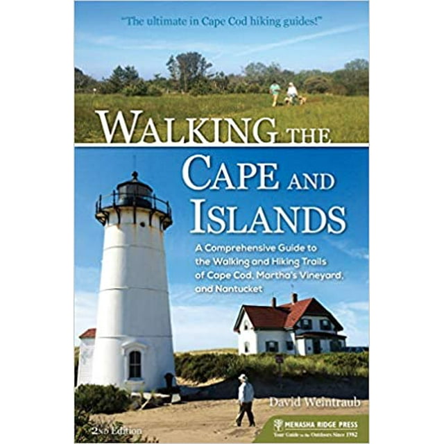 Walking the Cape and Islands...PAPERBACK 2020 David Weintraub