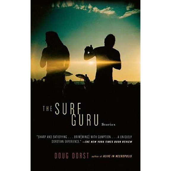 Pre-Owned The Surf Guru (Paperback) 1594485224 9781594485220