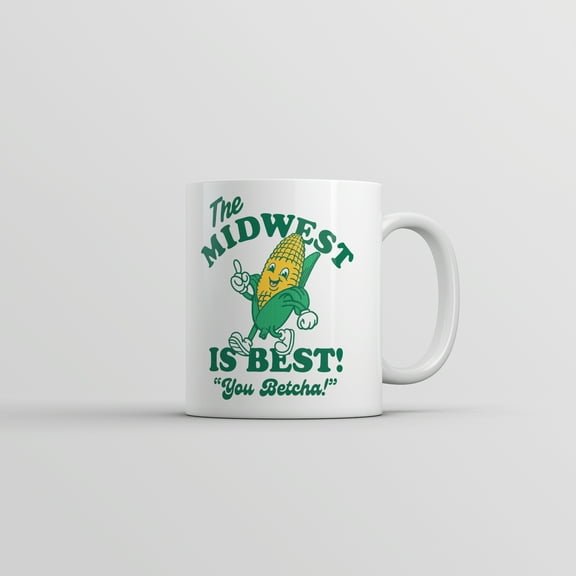 The Midwest Is Best Mug Funny Sarcastic Western Graphic Novelty Coffee Cup