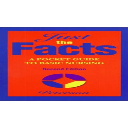 Just the Facts: Pocket Guide to Basic Nursing Hardcover