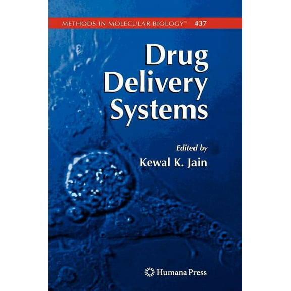 Methods in Molecular Biology Drug Delivery Systems, Book 437, (Paperback)