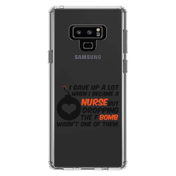 DistinctInk Clear Shockproof Hybrid Case for Samsung Galaxy Note 9 - TPU Bumper Acrylic Back Tempered Glass Screen Protector - Gave Up A Lot When I Became a Nurse - F Bomb