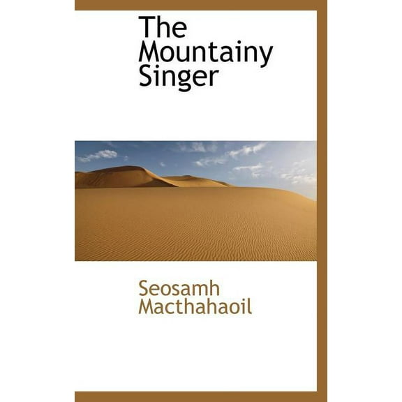 The Mountainy Singer (Hardcover)