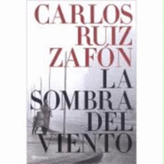 LA Sombra Del Viento (Paperback) by Carlos Ruiz Zafon