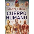 thumbnail image 1 of Gran Libro Del Cuerpo Humano Servilibro Ediciones 9788490050606, 1 of 2