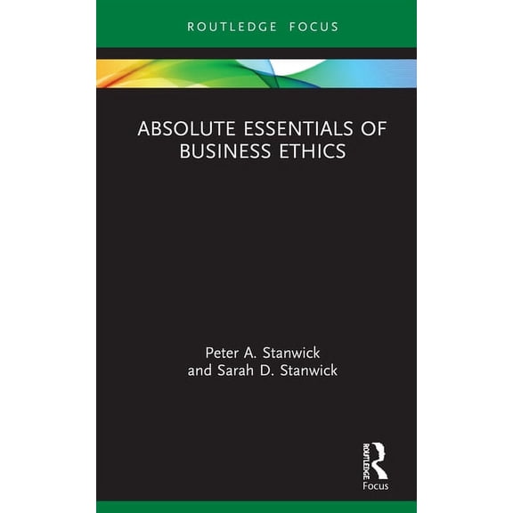 Absolute Essentials of Business and Econ Absolute Essentials of Business Ethics, (Hardcover)