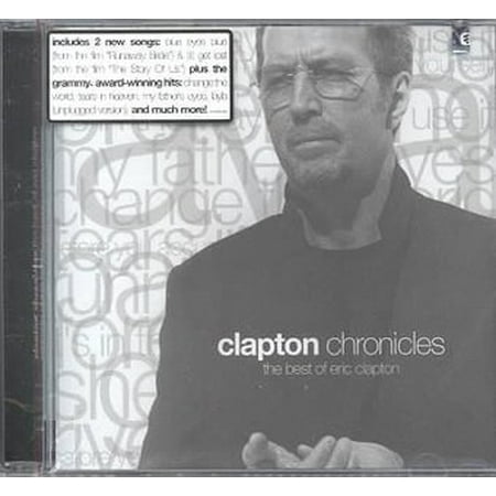 Clapton Chronicles: The Best Of Eic Clapton (Best Clapton Wire For Flavor)