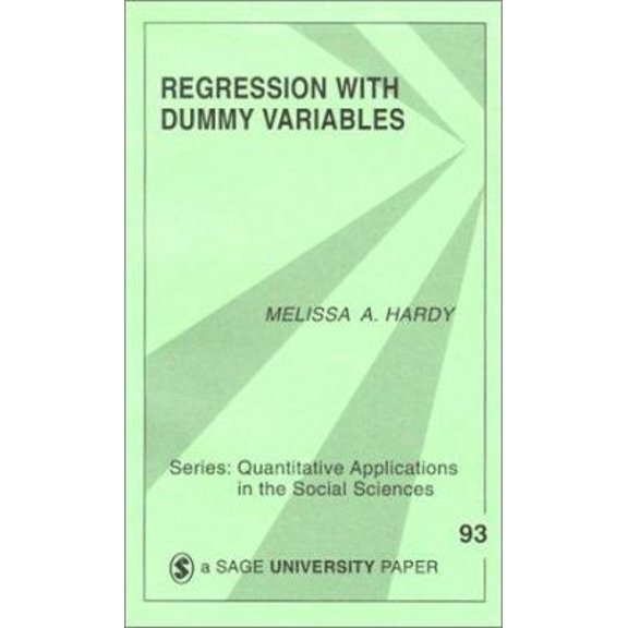 Pre-Owned Regression with Dummy Variables (Paperback) 0803951280 9780803951280