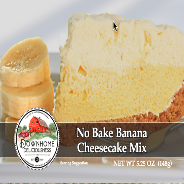 Downhome Deliciousness Banana NoBake Cheesecake Mix
