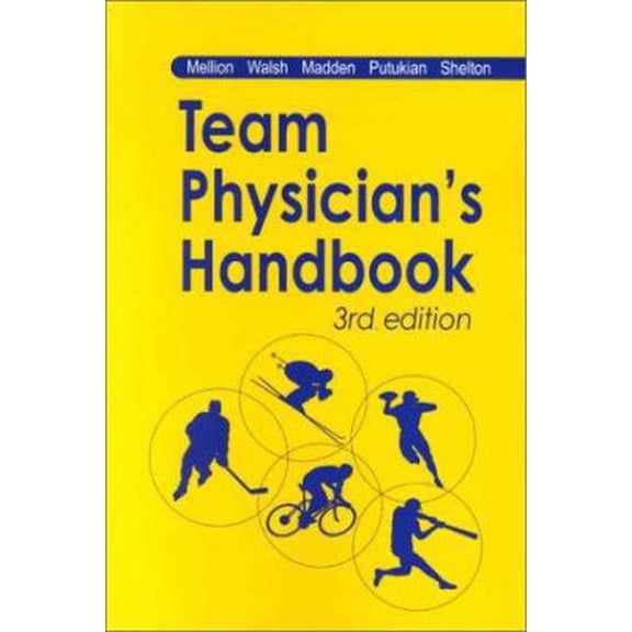 Pre-Owned The Team Physician's Handbook (Paperback) 1560534419 9781560534419