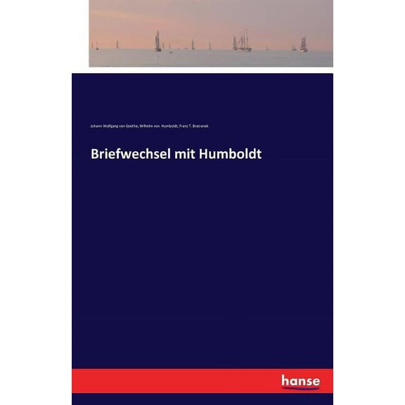 Briefwechsel mit Humboldt (Paperback)