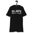 thumbnail image 2 of "El Jefe" T-shirt | Chicano Style | Boss Vibes, 2 of 3