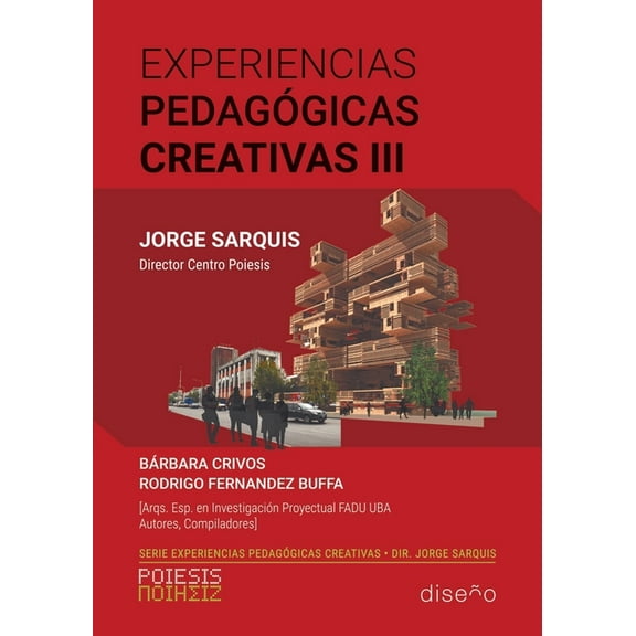 Experiencias pedagógicas creativas III, (Paperback)