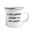 thumbnail image 2 of Perfect Sewing 12oz Camper Mug, A Day Without Sewing is a Day Wasted, Present For Men Women, Beautiful From, 2 of 2