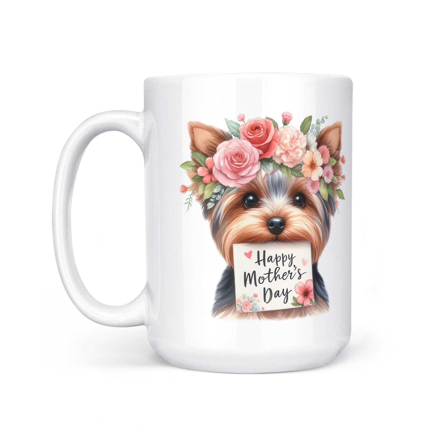 Happy Mother's Day Yorkshire Terrier with Flower Crown and Greeting Card Mug Yorkie Dog Lover Gifts Coffee Tea Cup - 13004
