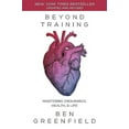thumbnail image 2 of Beyond Training: Mastering Endurance, Health and Life, 2 of 2