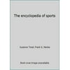 Pre-Owned The encyclopedia of sports (Hardcover) 0498014401 9780498014406