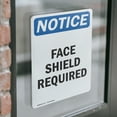thumbnail image 4 of (2 Pack) Face Shield Required OSHA Notice Sign 7 Inch X 10 Inch Vinyl Label Decal Sticker Weather Resistant, UV Protected for Workplace, Business, and Construction Site, Made in the USA, 4 of 7