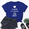 thumbnail image 2 of Penkiiy Womens I Love My Husband Tshirt Cute Relationship Married Tee Blue, 2 of 6