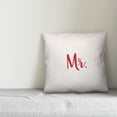 thumbnail image 2 of Creative Products Mr. in Red Text on White 16x16 Spun Poly Pillow, 2 of 2