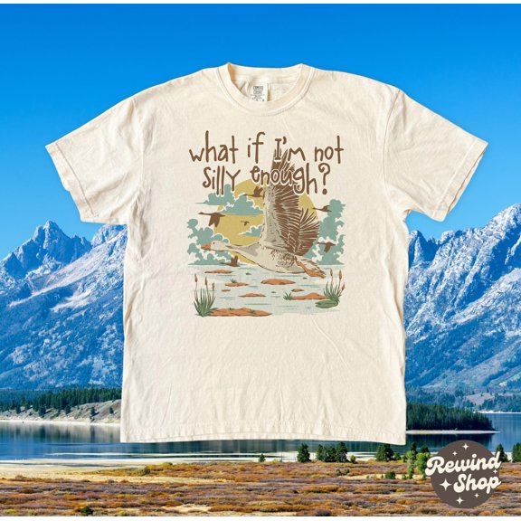 Funny Goose Sunset Shirt What if Iamp39m Not Silly Enough Shirt Funny Silly Goose Meme Tsh