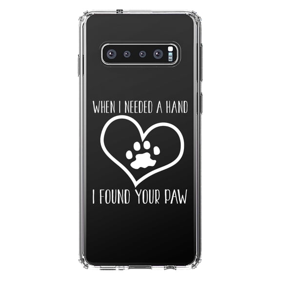 DistinctInk Clear Shockproof Hybrid Case for Samsung Galaxy S10 (6.1" Screen) - TPU Bumper Acrylic Back Tempered Glass Screen Protector - When I Need A Hand I Found Your Paw