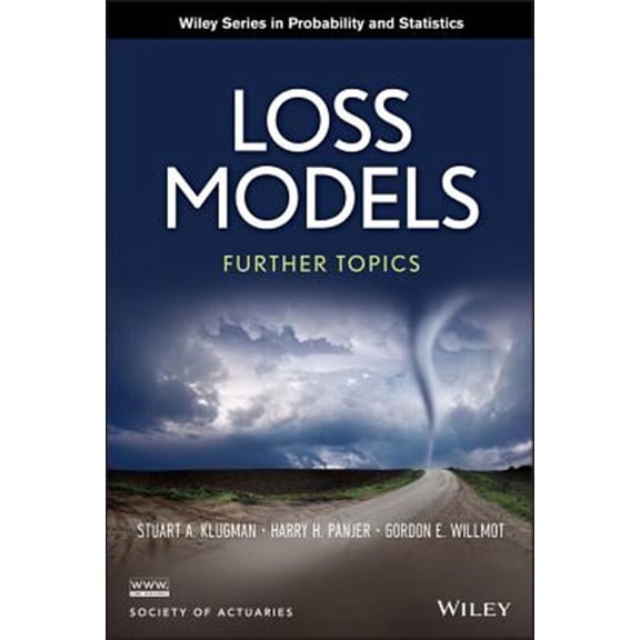 Pre-Owned Wiley Probability and Statistics Loss Models: Further Topics, (Hardcover)