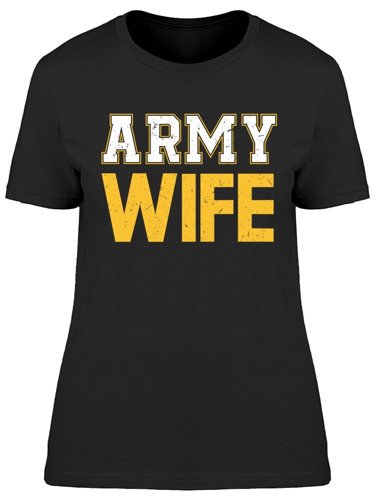 Army Wife Women's T-shirt - Walmart.com