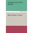 thumbnail image 2 of Mike Fletcher a Novel, 2 of 2