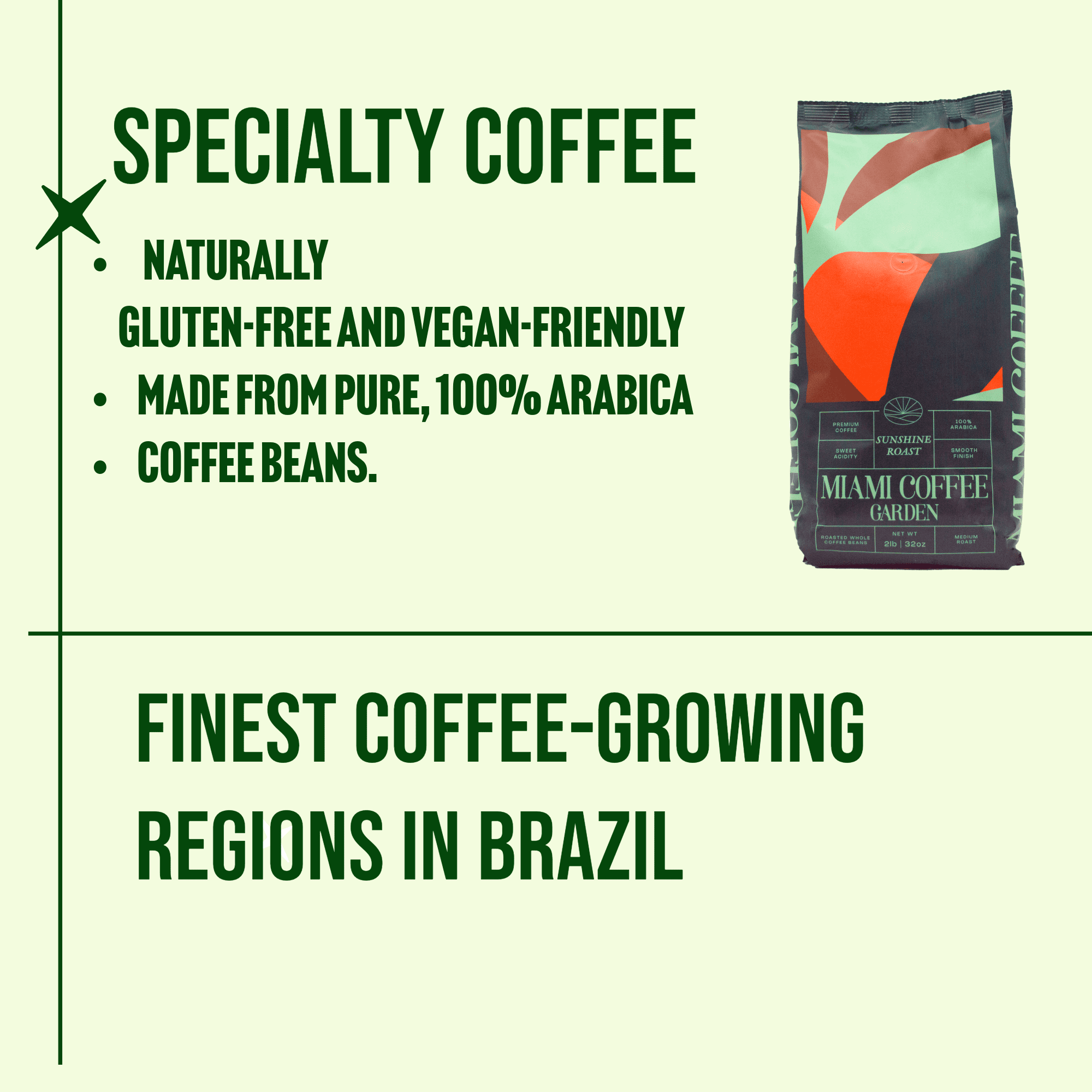 Miami Coffee Garden Sunshine Roast, 2 Lb Bag, Brazilian Premium Coffee, Rich and Balanced, 100% Arabica Beans, Low Acid, Single Origin Finest Coffee, Whole Beans