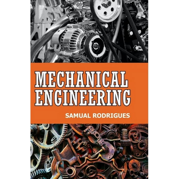 Mechanical Engineering, (Hardcover)